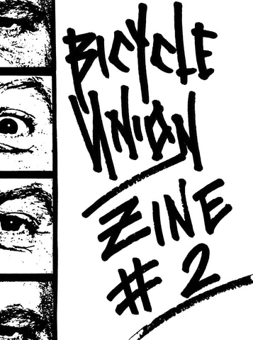 Bicycle Union Zine Issue 2